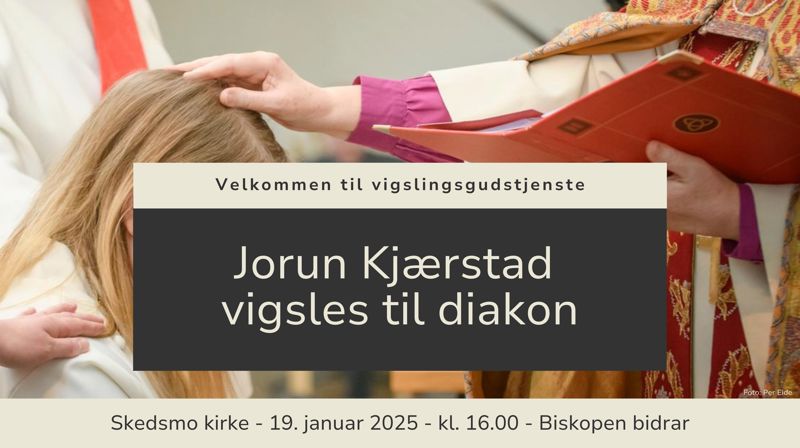 19. januar skal Jorun Kjærstad vigsles til diakon