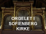 Orgelet i Sofienberg kirke
