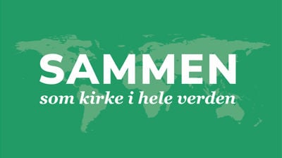 Velkommen til å delta på årets aksjon "Sammen som kirke i hele verden"