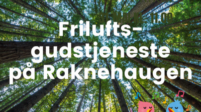 Friluftsgudstjeneste på Raknehaugen