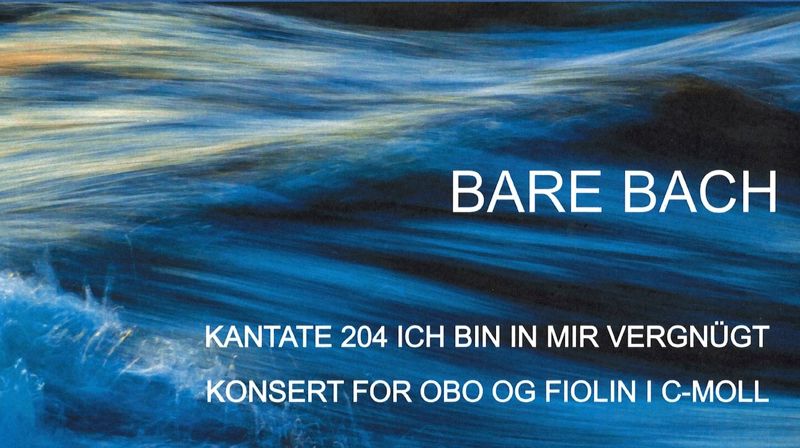 Konsert BARE BACH