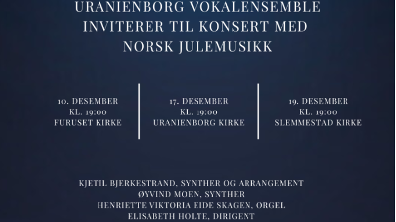 Uranienborg Vokalensemble inviterer til konsert med norsk julemusikk.