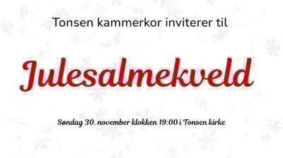 Julesalmekveld i Tonsen kirke