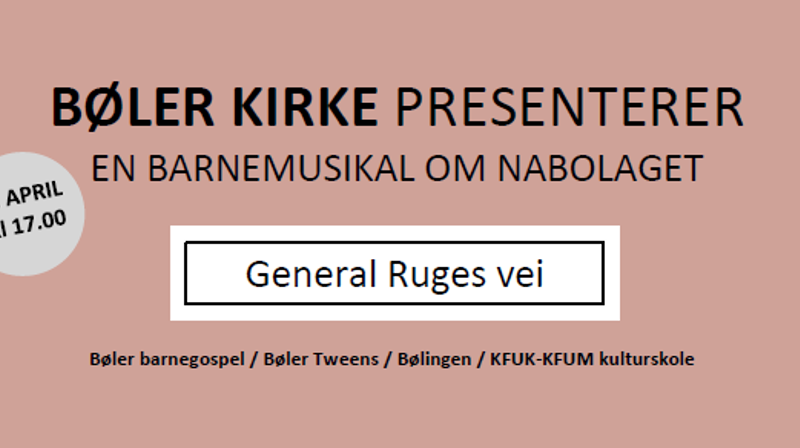 Barnemusikalen "General Ruges vei"