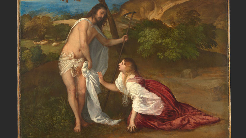 Titian. Noli me Tangere. © The National Gallery, London. Bequeathed by Samuel Rogers, 1856.