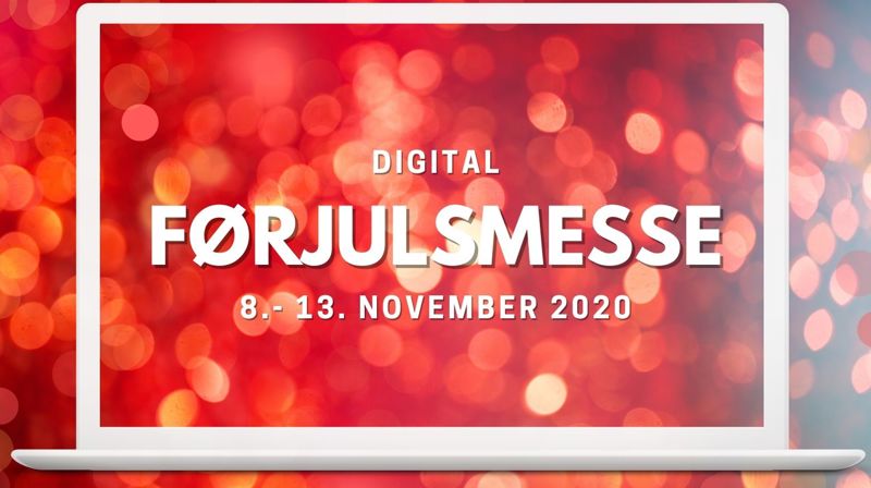 Digital førjulsmesse 8.-13.november 2020