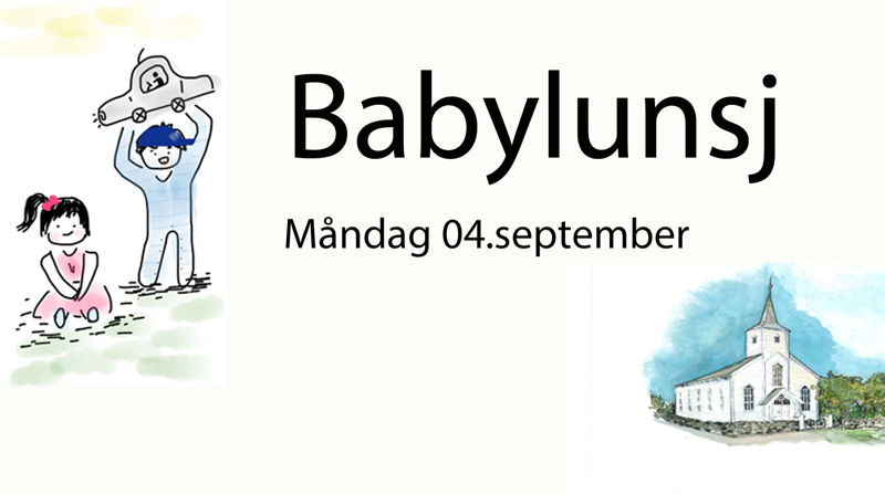 Babylunsj frå 04.sept