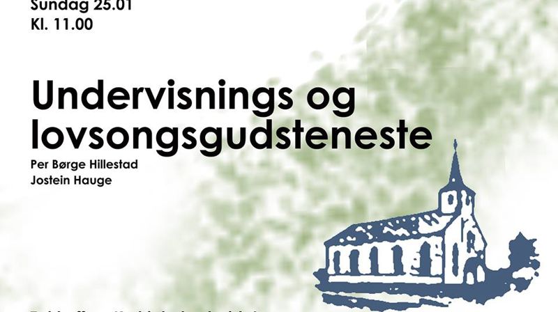 Undervisning og lovsongsgudsteneste