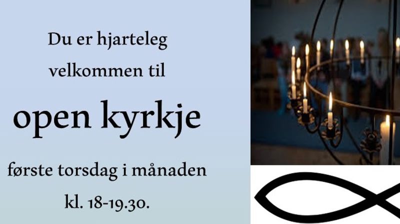 Open kyrkje 1. februar kl. 18 - 19.30