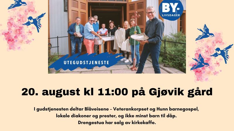 Felles gudstjeneste på Gjøvik gård (i Sommerslager-teltet) 20. august 2023 kl 11.00