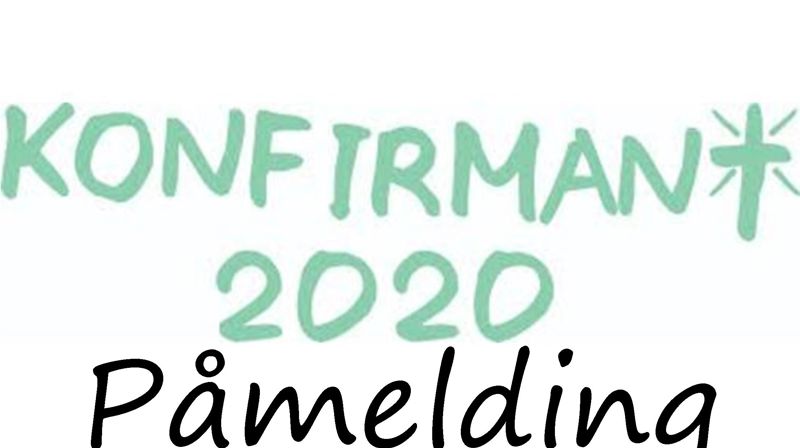 Konfirmant 2020 - Påmelding