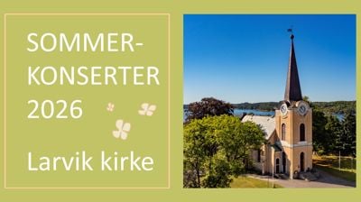 Sommerkonserter i Larvik kirke