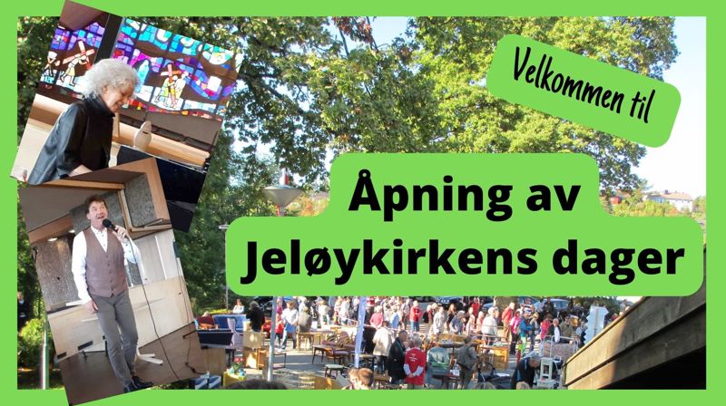 Åpning av Jeløykirkens dager 2022! Fredag 16. september kl. 12.00.