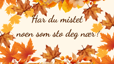 Snart starter ny sorggruppe