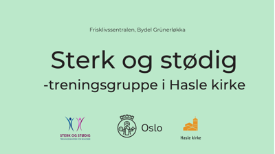 Sterk og stødig