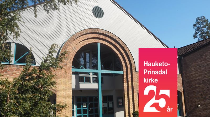 Hauketo-Prinsdal kirke 25 år