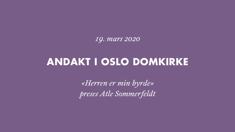 Musikkandakt i Oslo domkirke: «I koronaens skygge»