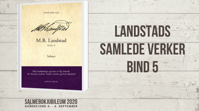 Siste bind i Landstads samlede verker er nå utgitt!