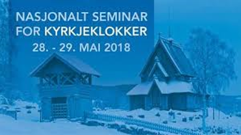 Nasjonalt kyrkjeklokkeseminar i Valdres 28-29. mai