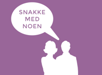 Snakke med noen