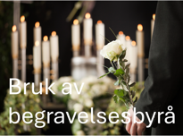 Bruk av begravelsesbyrå